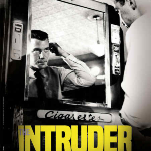 Affiche The Intruder