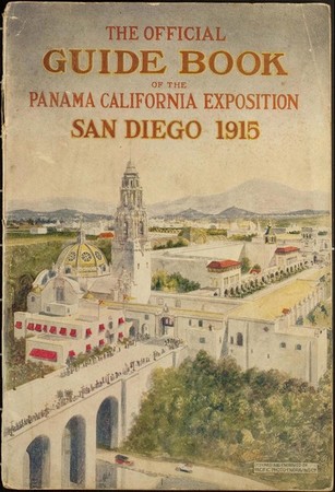 The Official Guide Book of the Panama California Exposition San Diego 1915