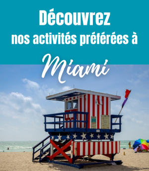 Activités à Miami