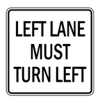 Panneau left lane must turn left