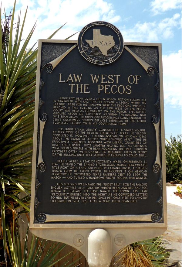 Law West of The Pecos Visitor Center Judge Roy Bean Museum Langtry Texas