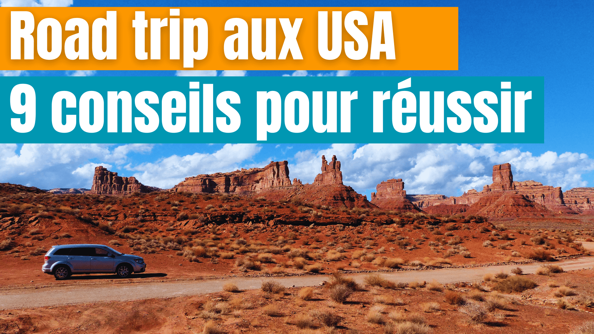 Podcast 9 conseils pour réussir son road trip aux USA