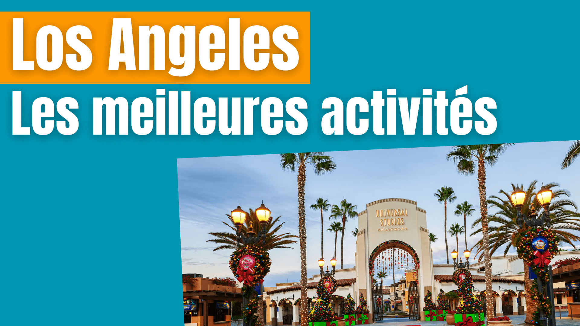 Podcast les meilleures attractions de Los Angeles